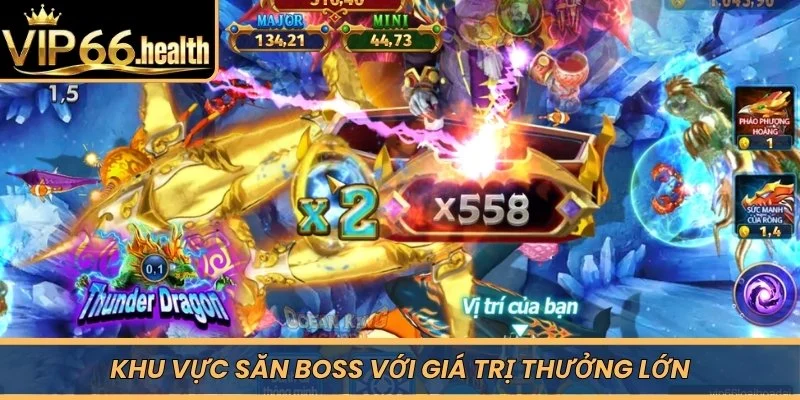 Khu vực săn BOSS với giá trị thưởng lớn 
