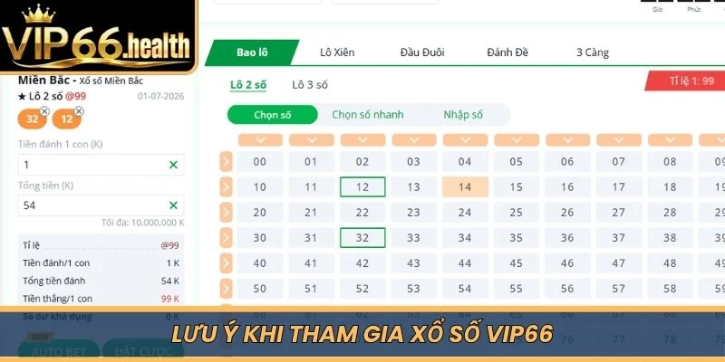 Lưu ý khi tham gia Xổ Số VIP66